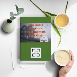 Real Estate Investors Fundamentals Checklist